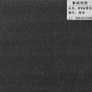 EVA卷布、再生布、发泡布等产品优质供货商推荐:4家实力企业脱颖而出